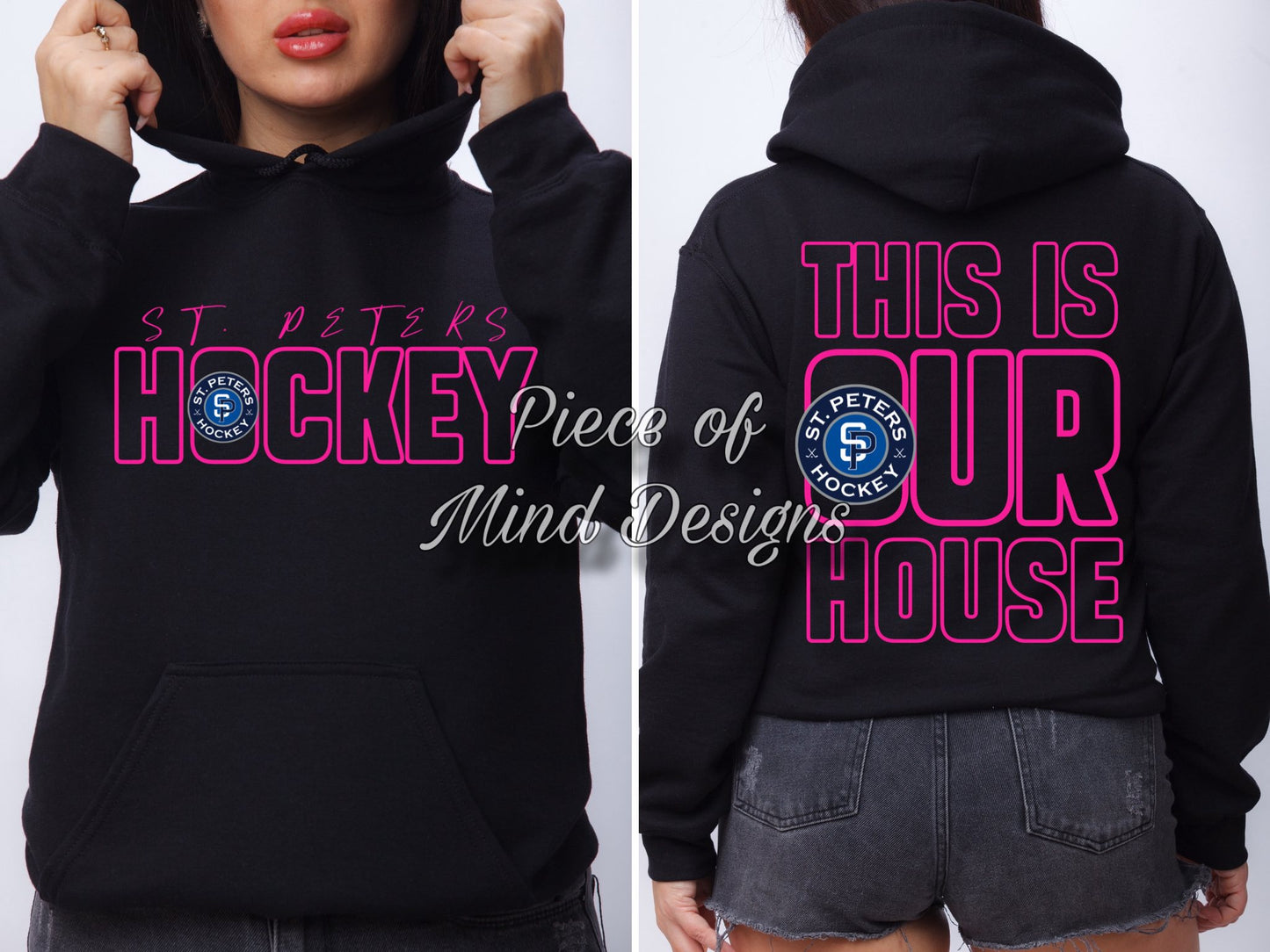 This is OUR House- Saint Peters Hockey- Pink/Black