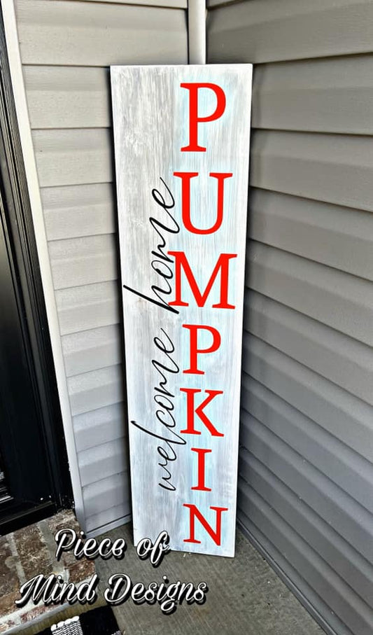 Welcome Home Pumpkin Porch Sign