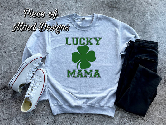 Lucky Mama Sweatshirt