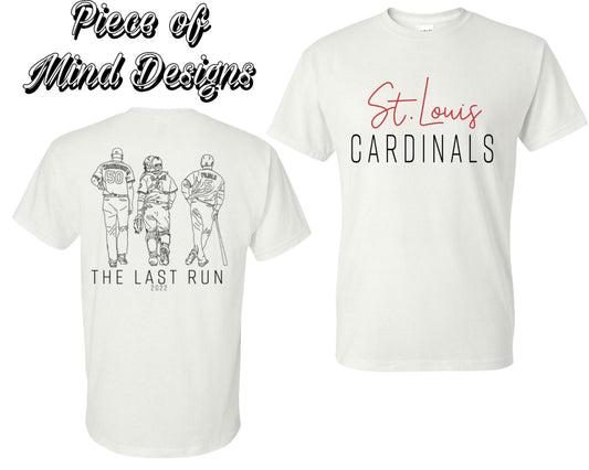 STL Cardinals-The Last Run T-Shirt
